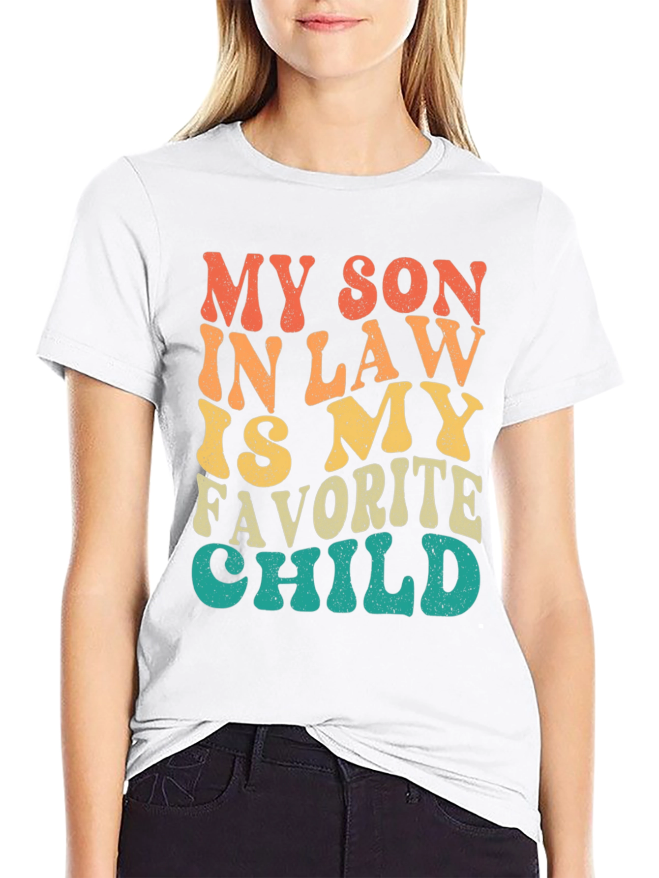 My Son In Law Is My Favorite Child T-Shirt