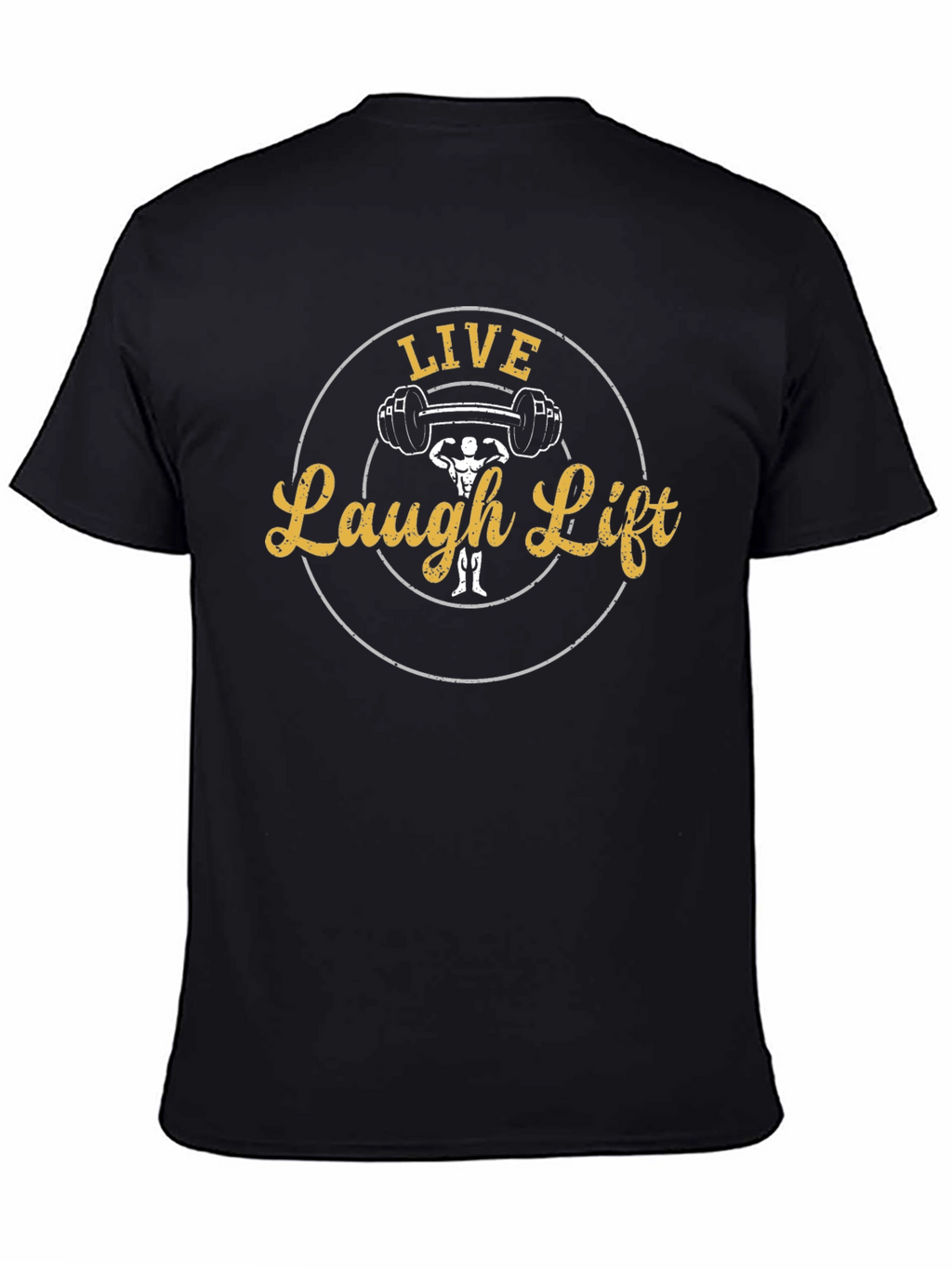 Live Laugh Lift Graphic Tee - Black