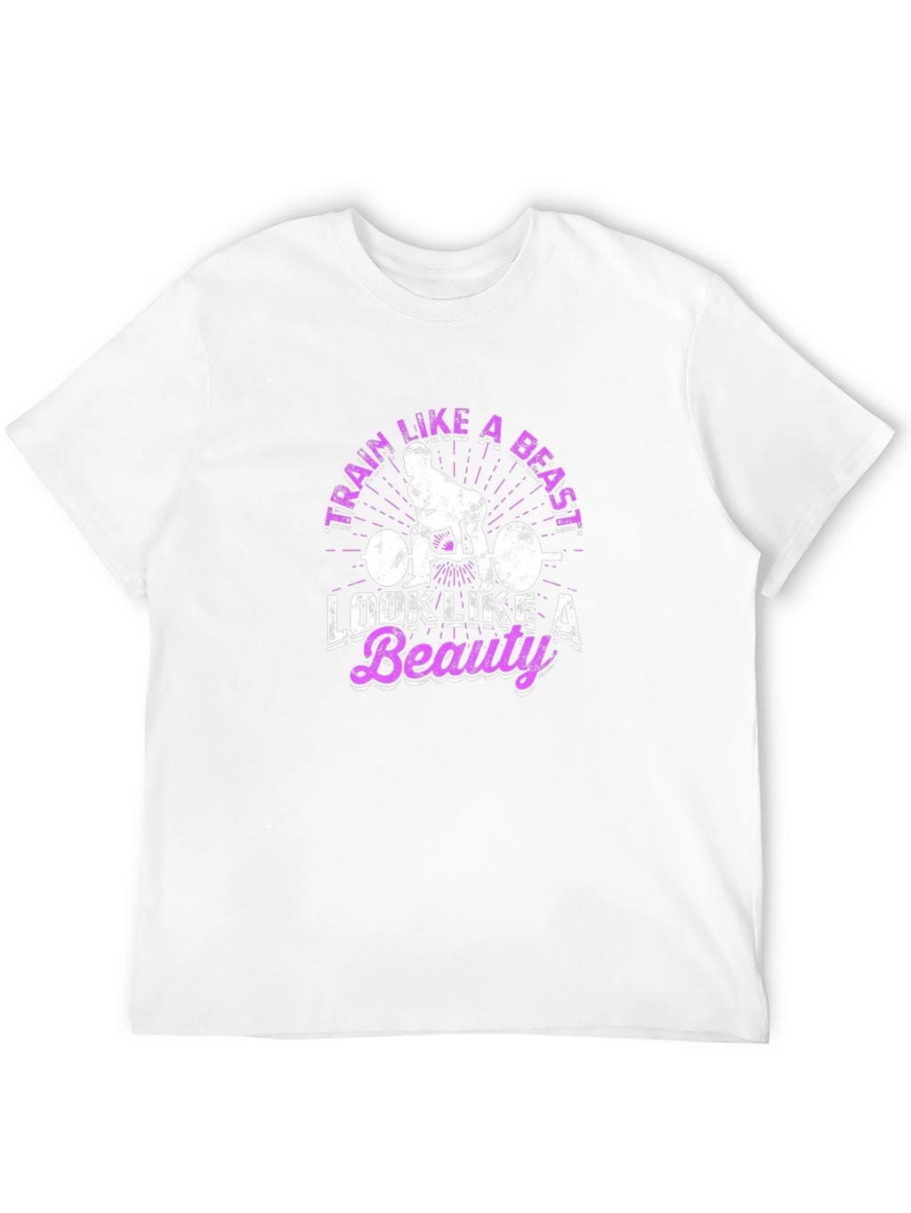 Train Like A Beast T-Shirt - Workout Motivation