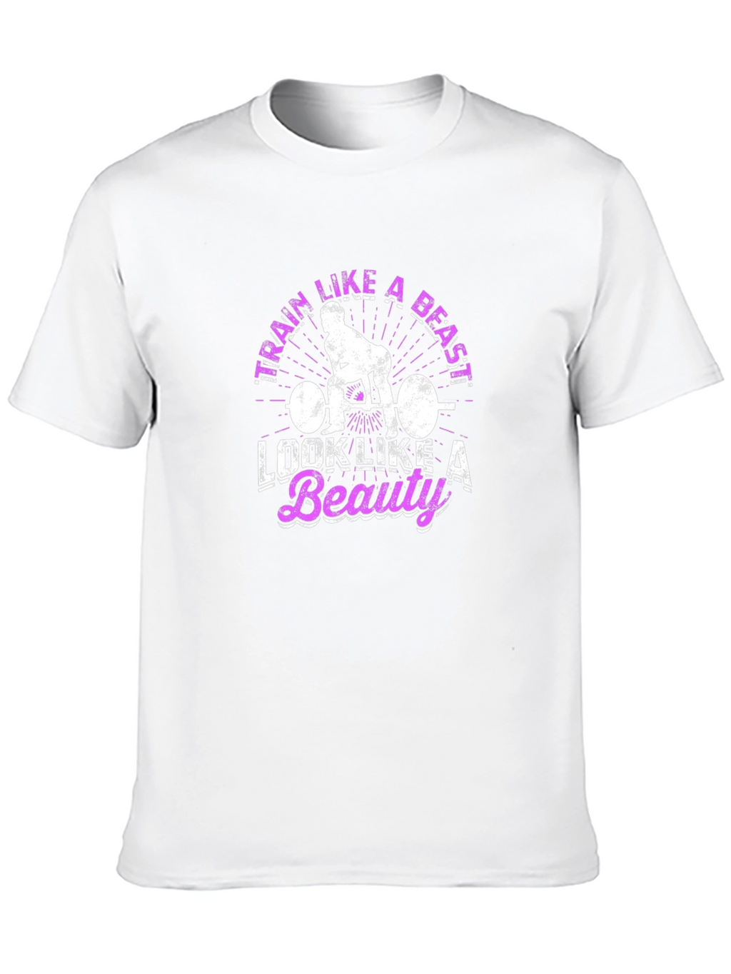 Train Like A Beast T-Shirt - Workout Motivation