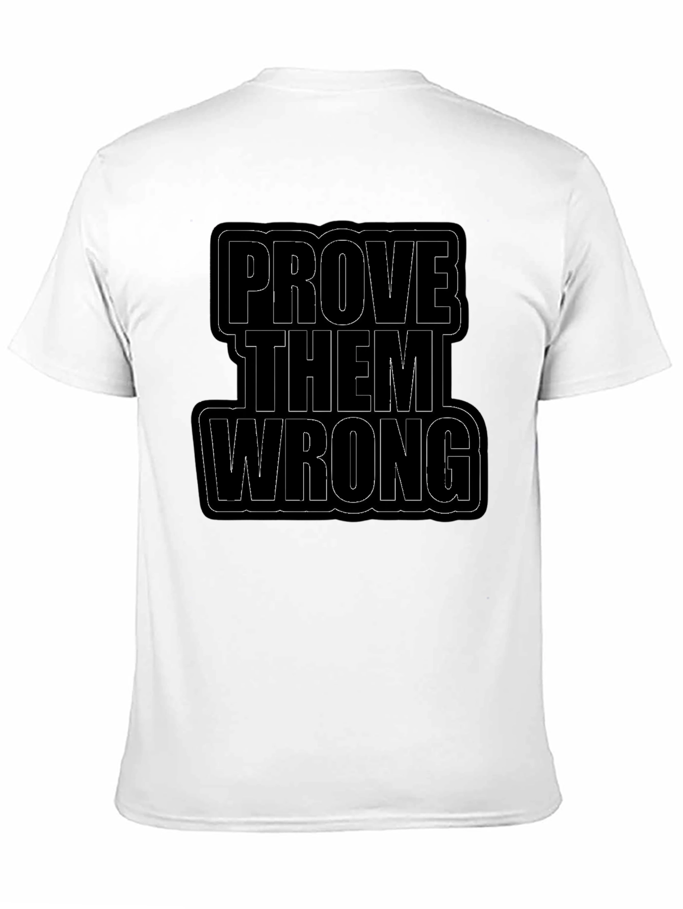 Prove Them Wrong Black Graphic Tee