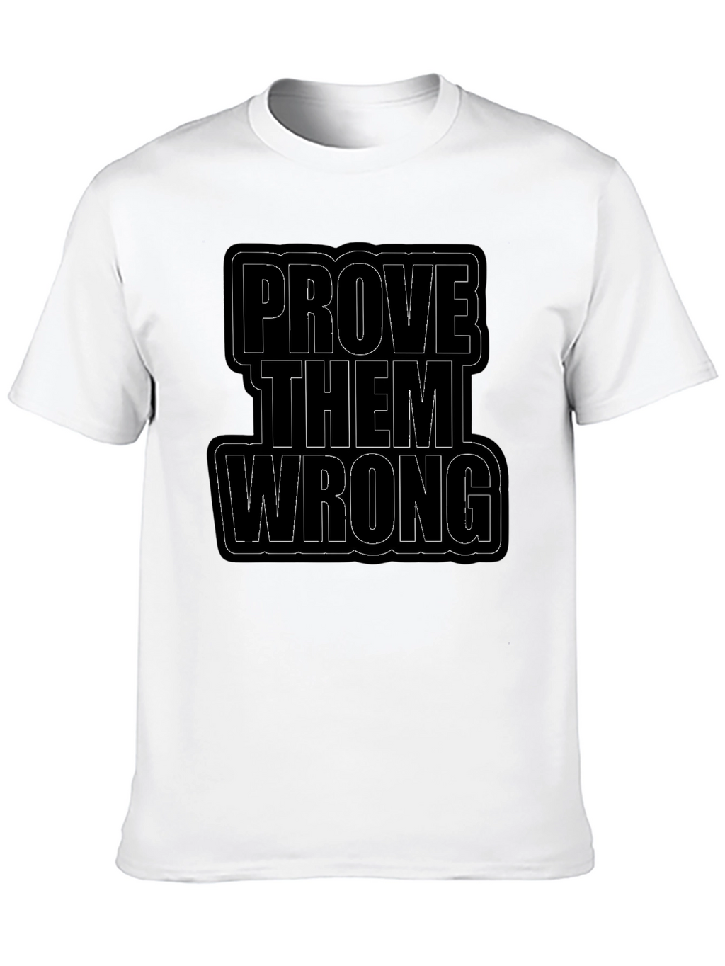 Prove Them Wrong Black Graphic Tee
