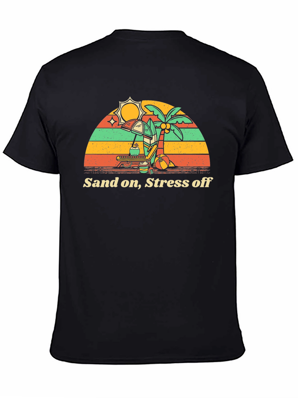 Sand On Stress Off Beach Vacation T-Shirt
