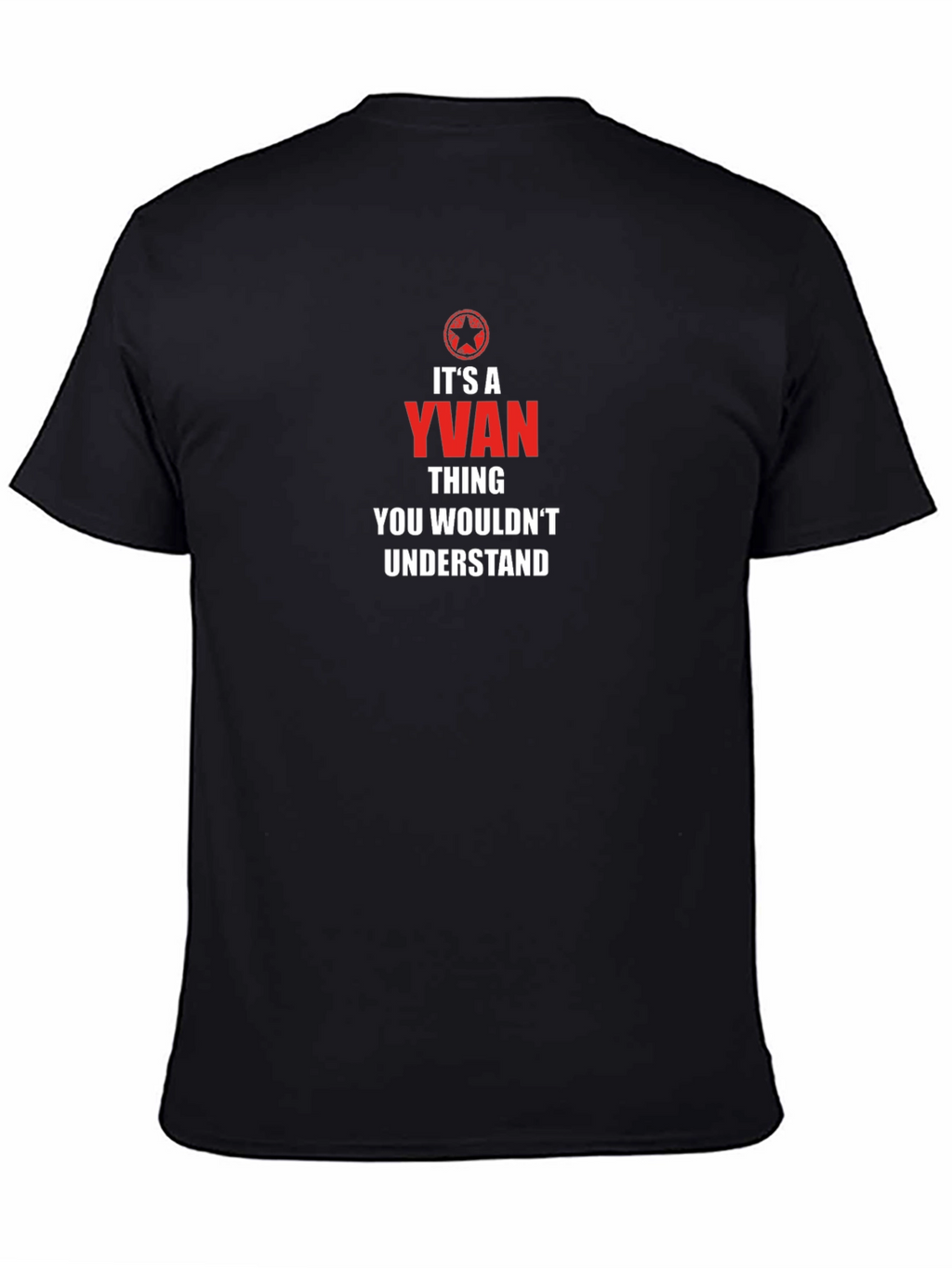 Yvan Thing You Wouldnt Understand T-Shirt