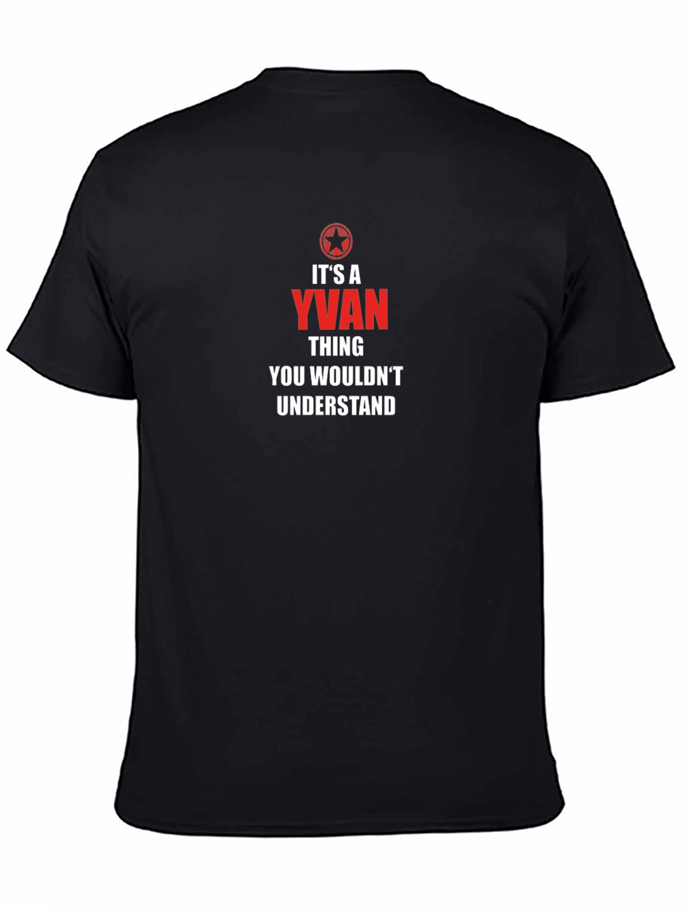 Yvan Thing You Wouldnt Understand T-Shirt