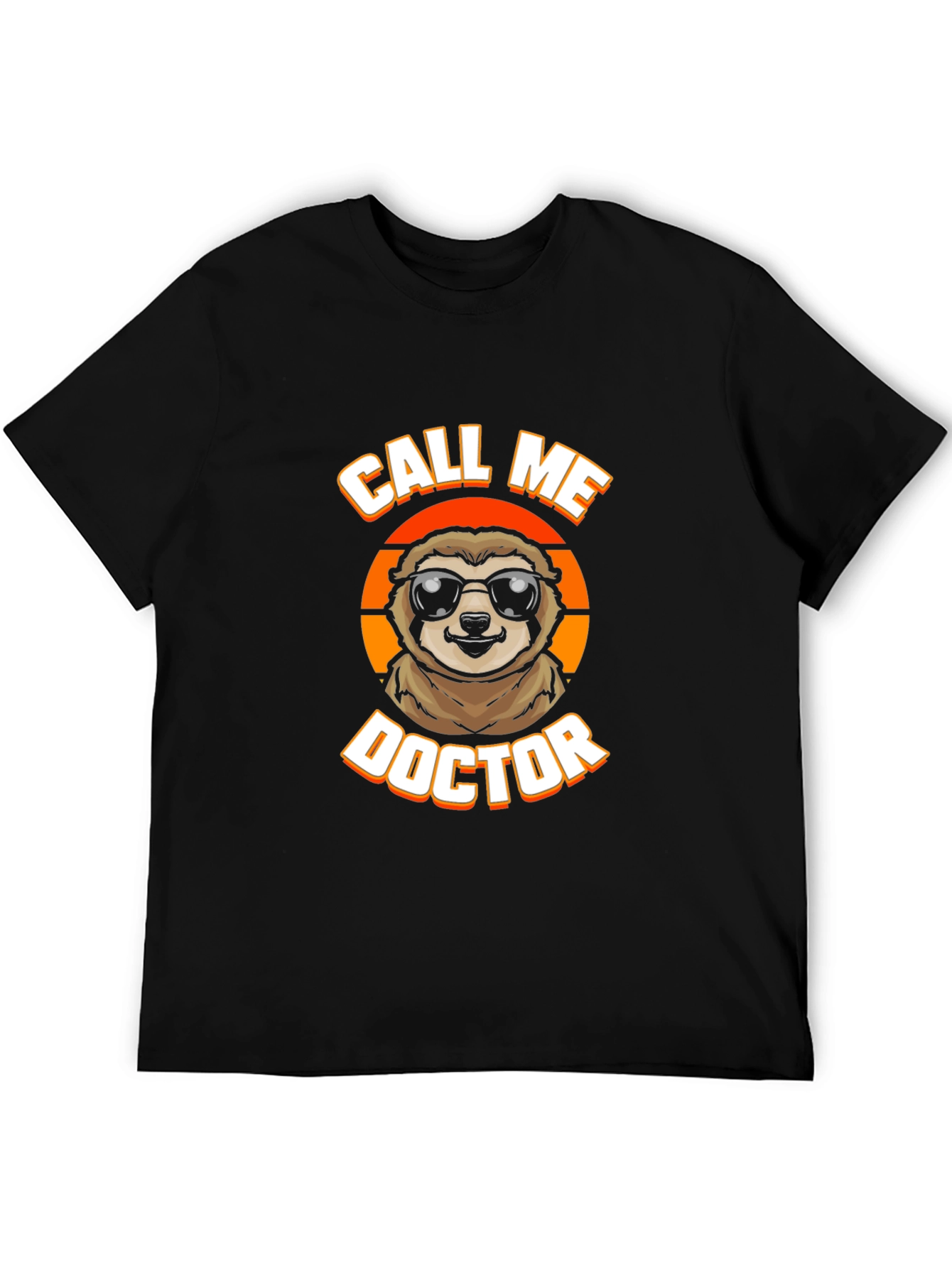 Call Me Doctor Sloth Graphic Tee