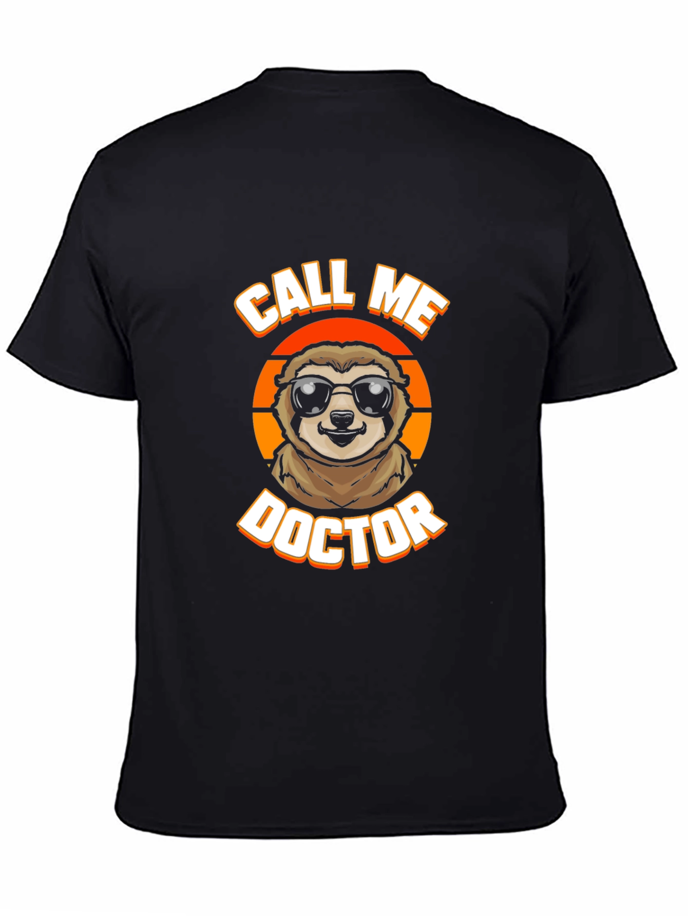 Call Me Doctor Sloth Graphic Tee