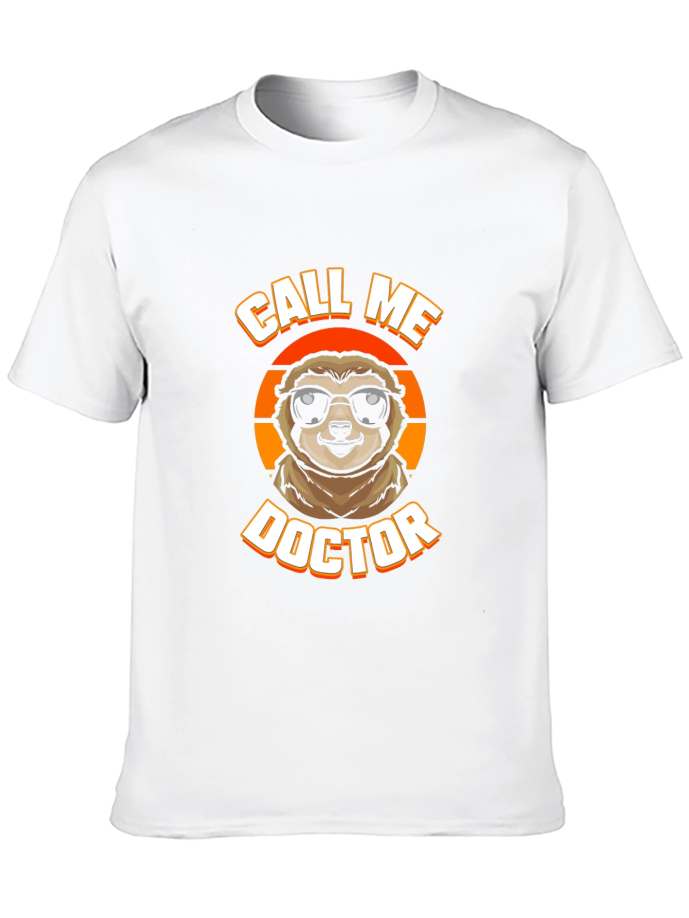 Call Me Doctor Sloth Graphic Tee