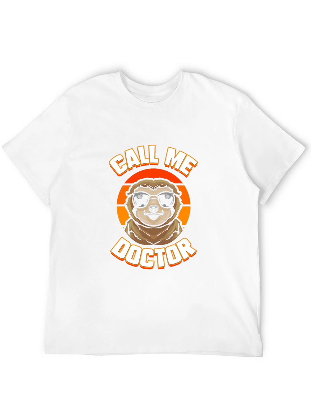 Call Me Doctor Sloth Graphic Tee