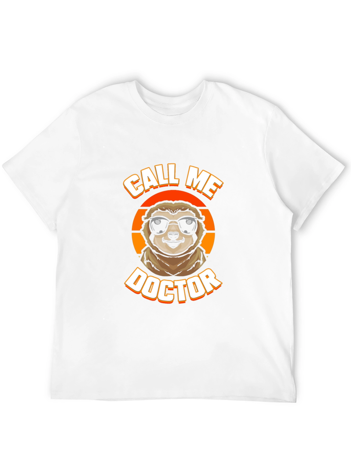 Call Me Doctor Sloth Graphic Tee