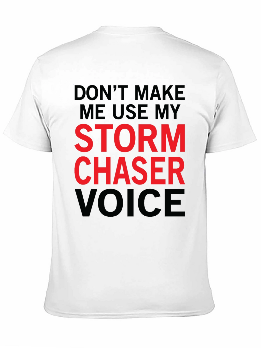 Storm Chaser Voice Graphic T-Shirt