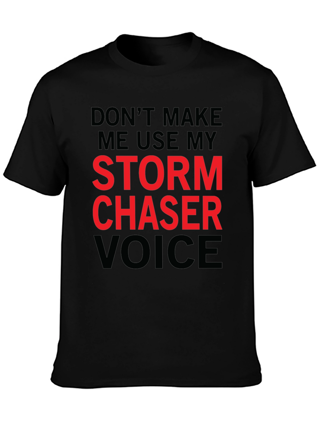 Storm Chaser Voice Graphic T-Shirt