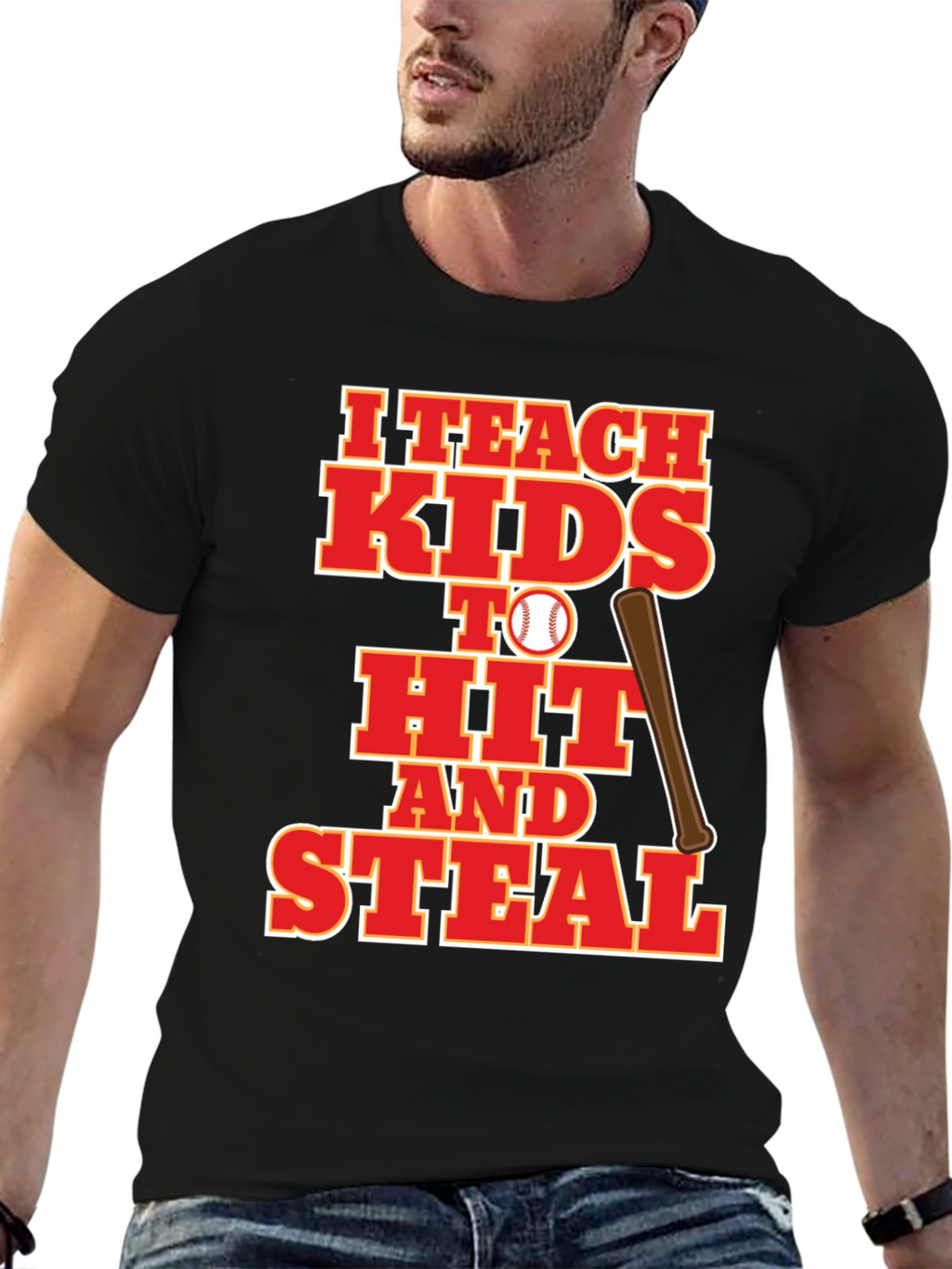 I Teach Kids to Hit and Steal Baseball T-Shirt
