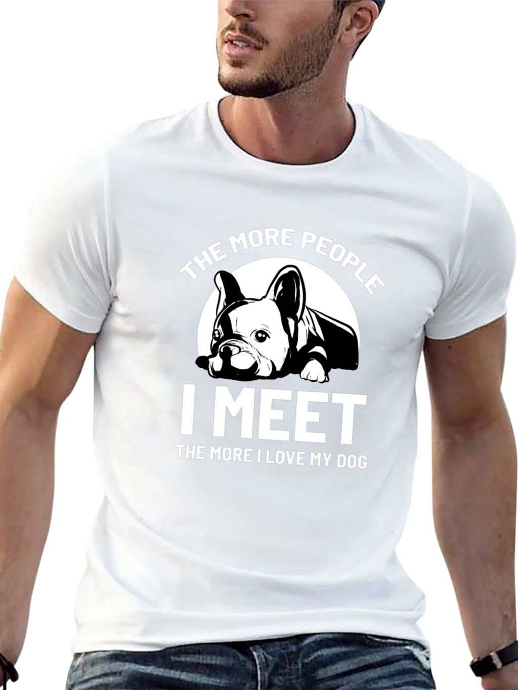 Dog Lover T-Shirt: The More I Meet