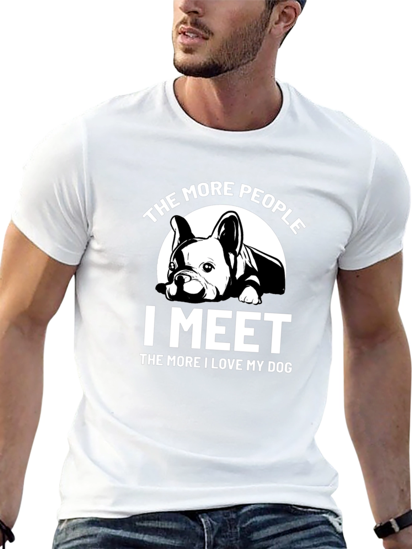 Dog Lover T-Shirt: The More I Meet