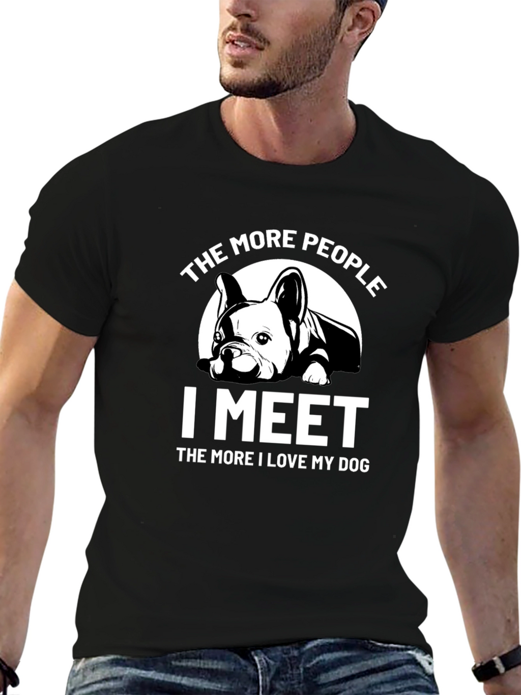 Dog Lover T-Shirt: The More I Meet