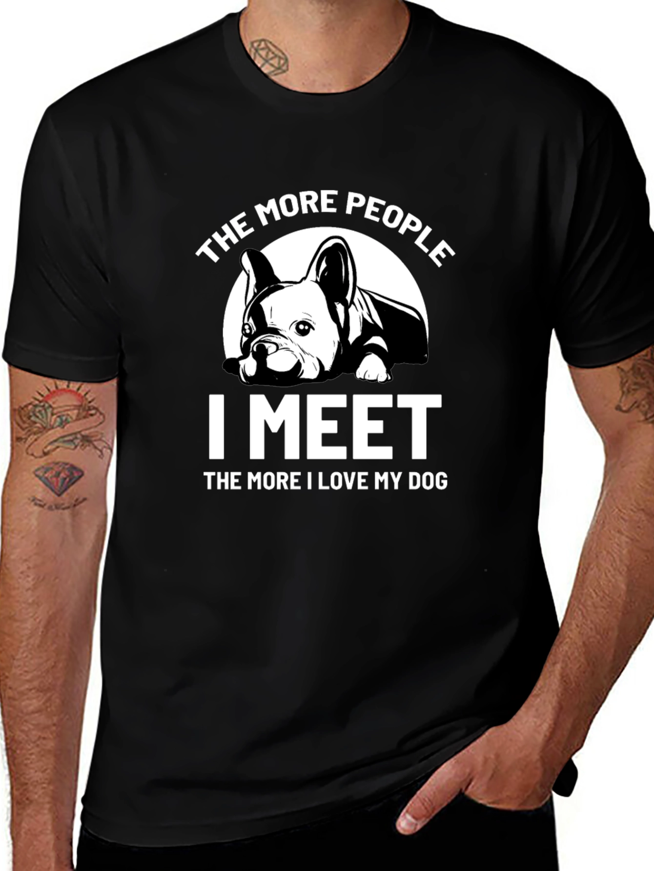 Dog Lover T-Shirt: The More I Meet