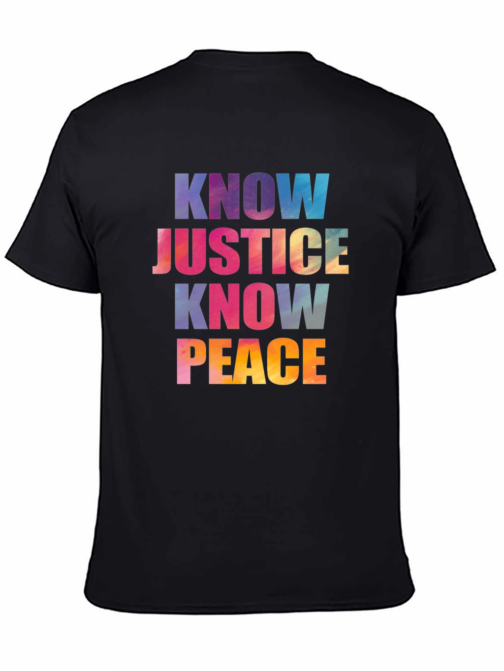Know Justice Know Peace Graphic T-Shirt