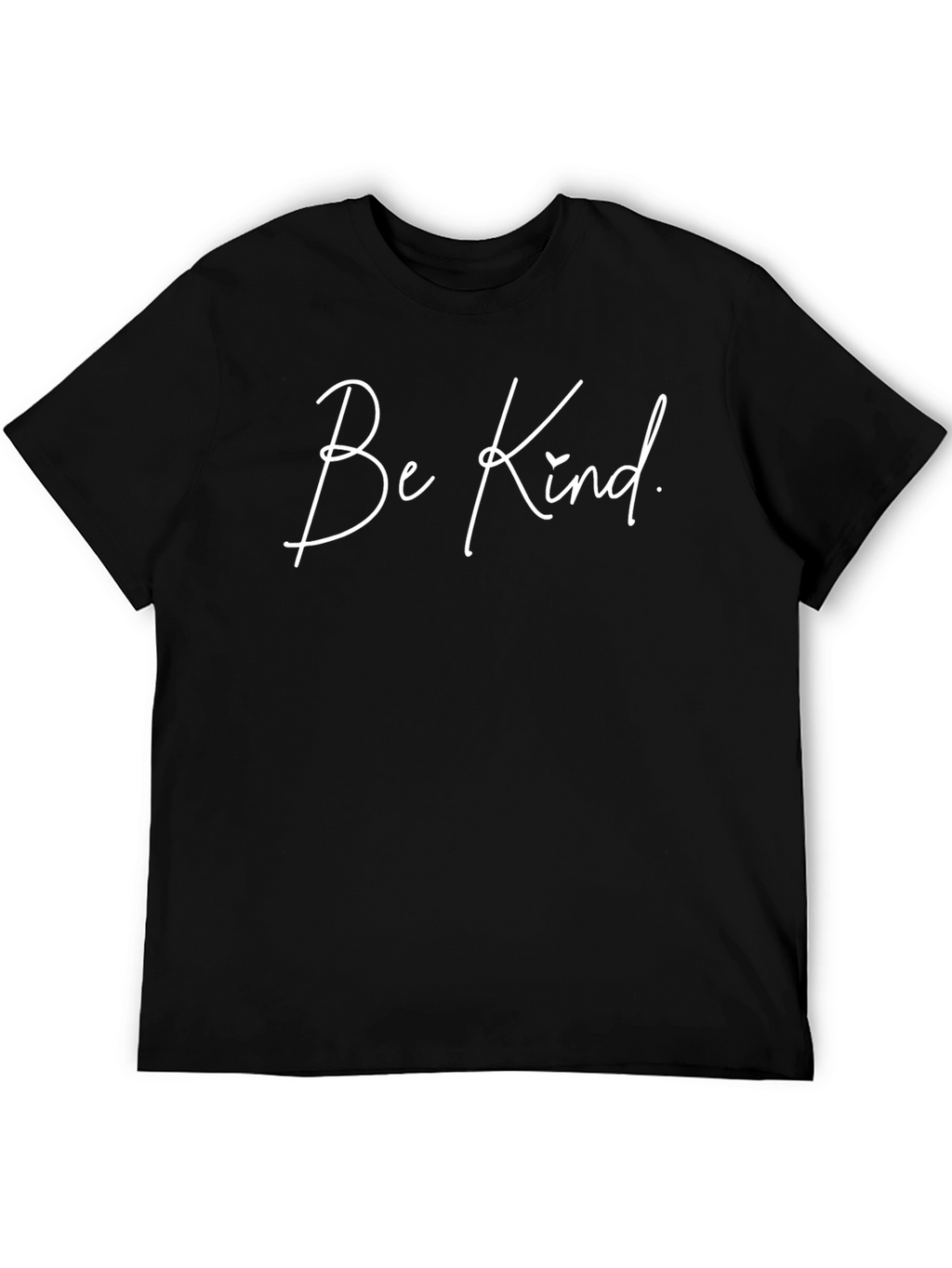 Be Kind T-Shirt - Black Crew Neck Tee