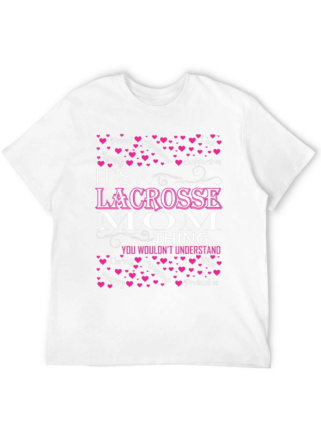 Lacrosse Mom T-Shirt - Unique Gift
