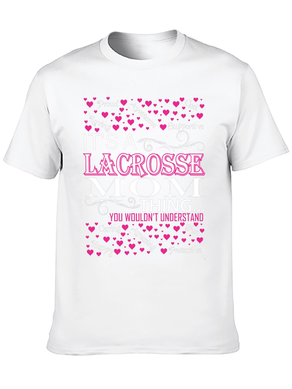 Lacrosse Mom T-Shirt - Unique Gift