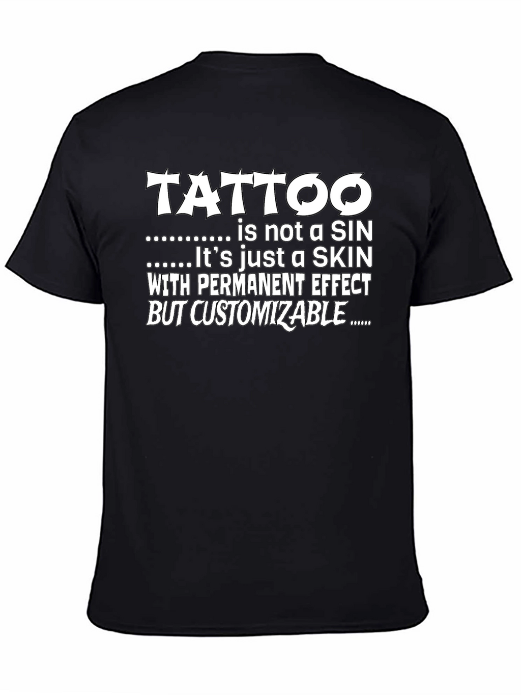 Tattoo is Not a Sin Graphic T-Shirt