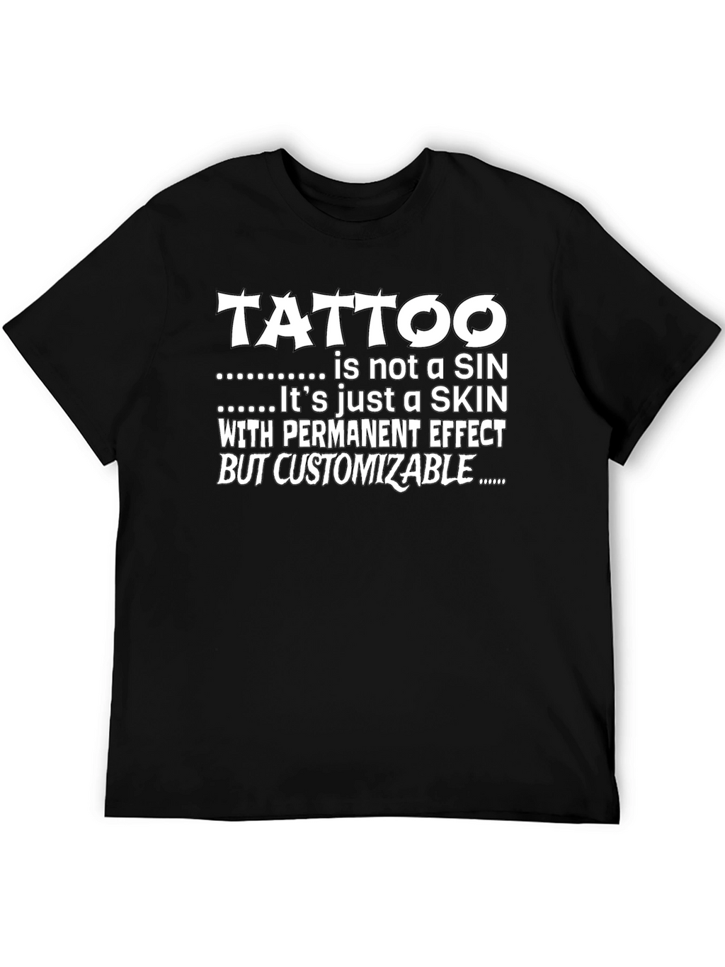 Tattoo is Not a Sin Graphic T-Shirt