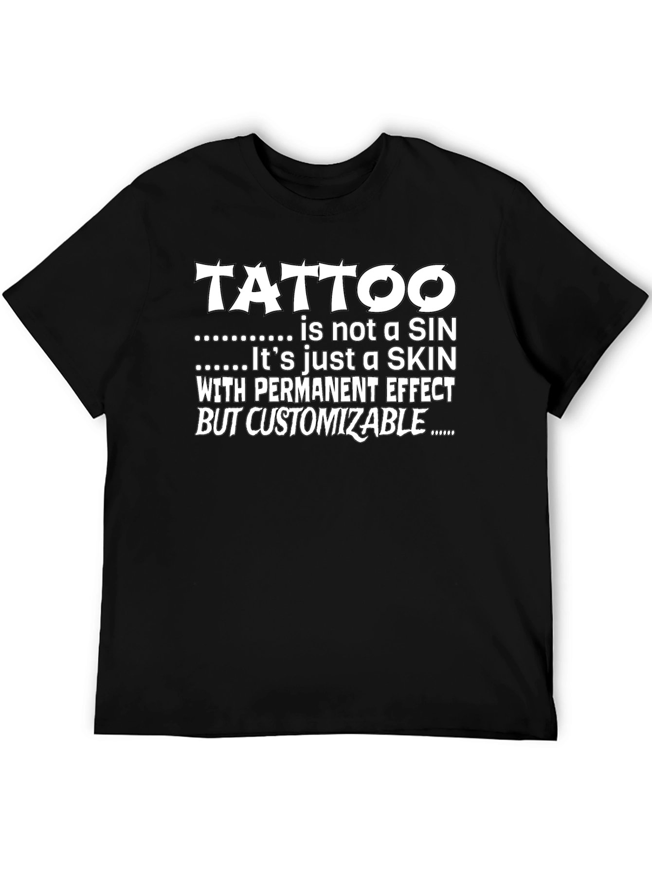 Tattoo is Not a Sin Graphic T-Shirt
