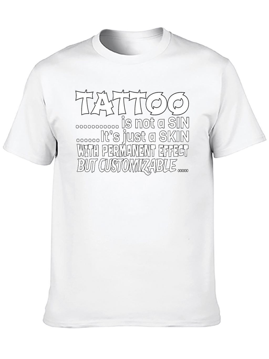 Tattoo is Not a Sin Graphic T-Shirt