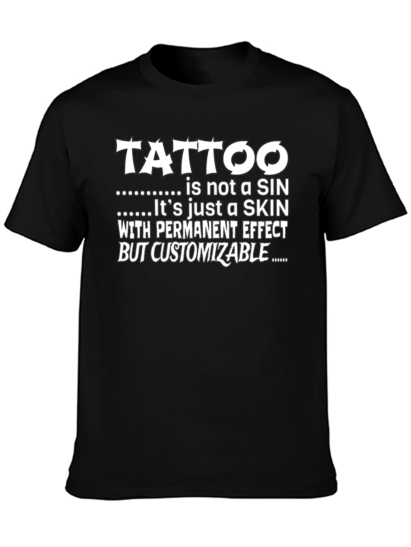 Tattoo is Not a Sin Graphic T-Shirt