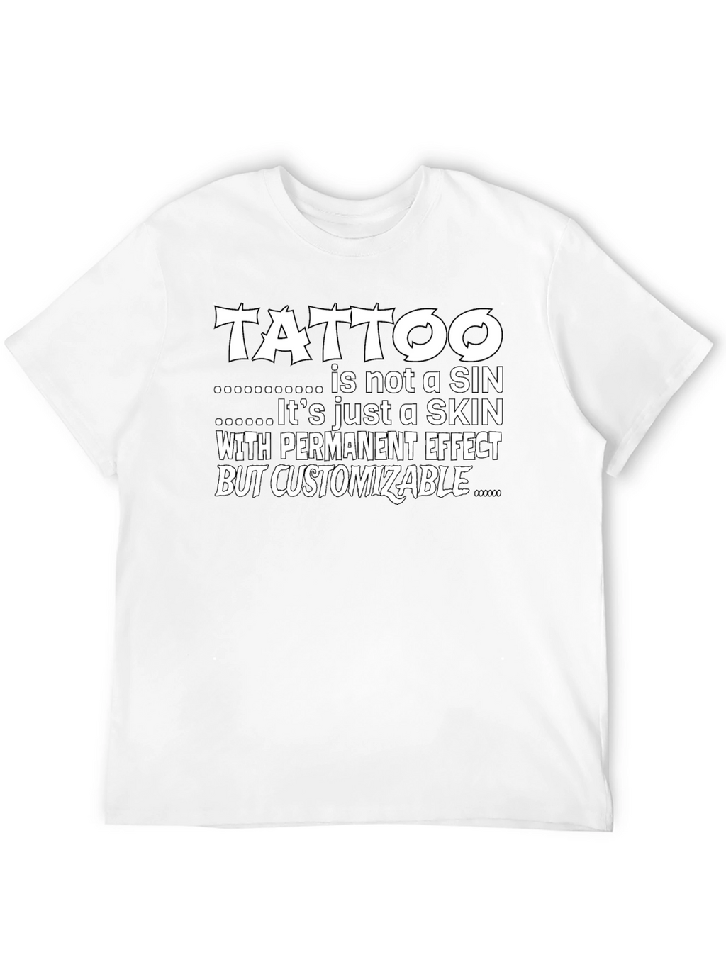 Tattoo is Not a Sin Graphic T-Shirt
