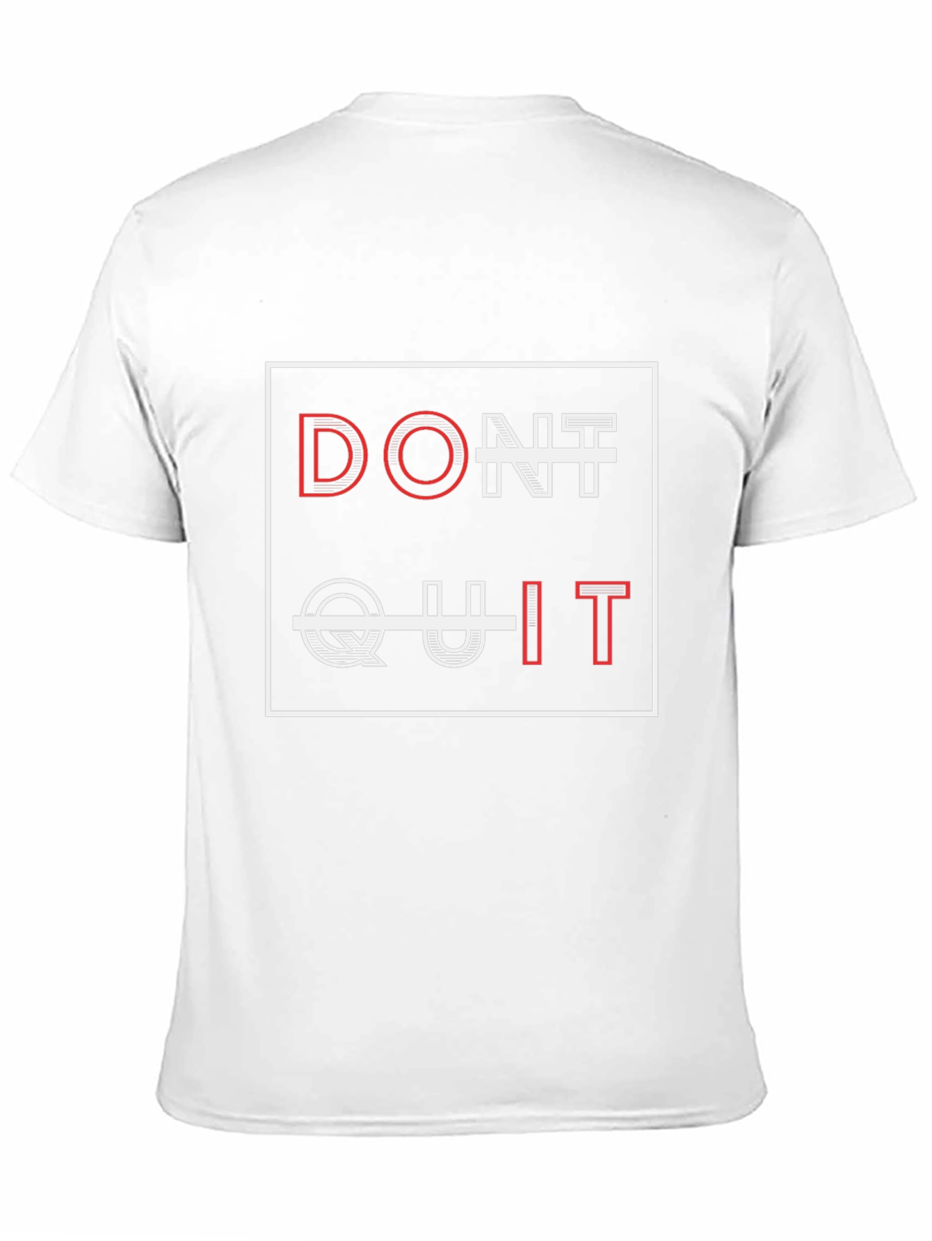 Dont Quit Graphic Tee - Motivational T-Shirt