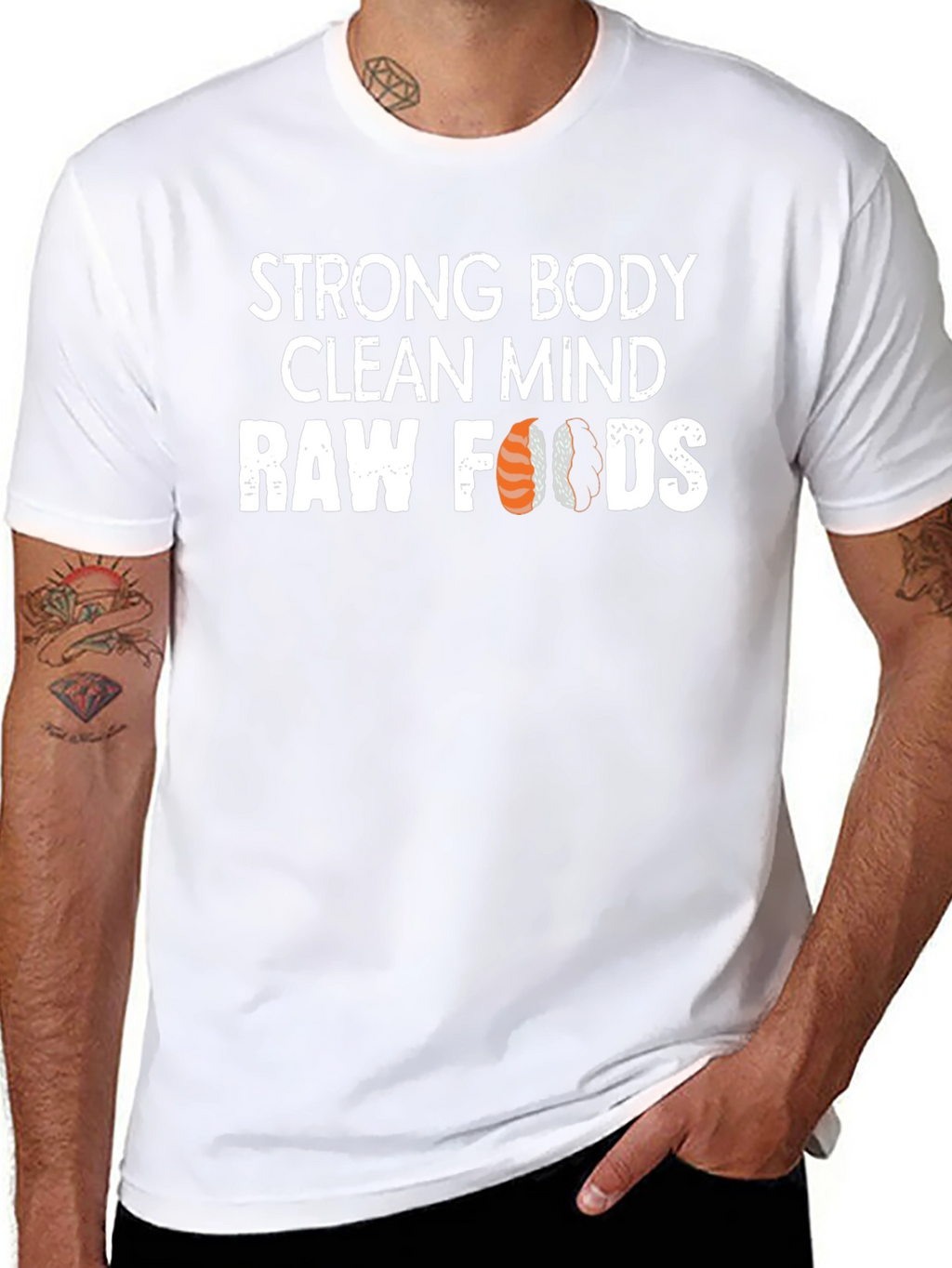Strong Body Clean Mind Raw Foods T-Shirt