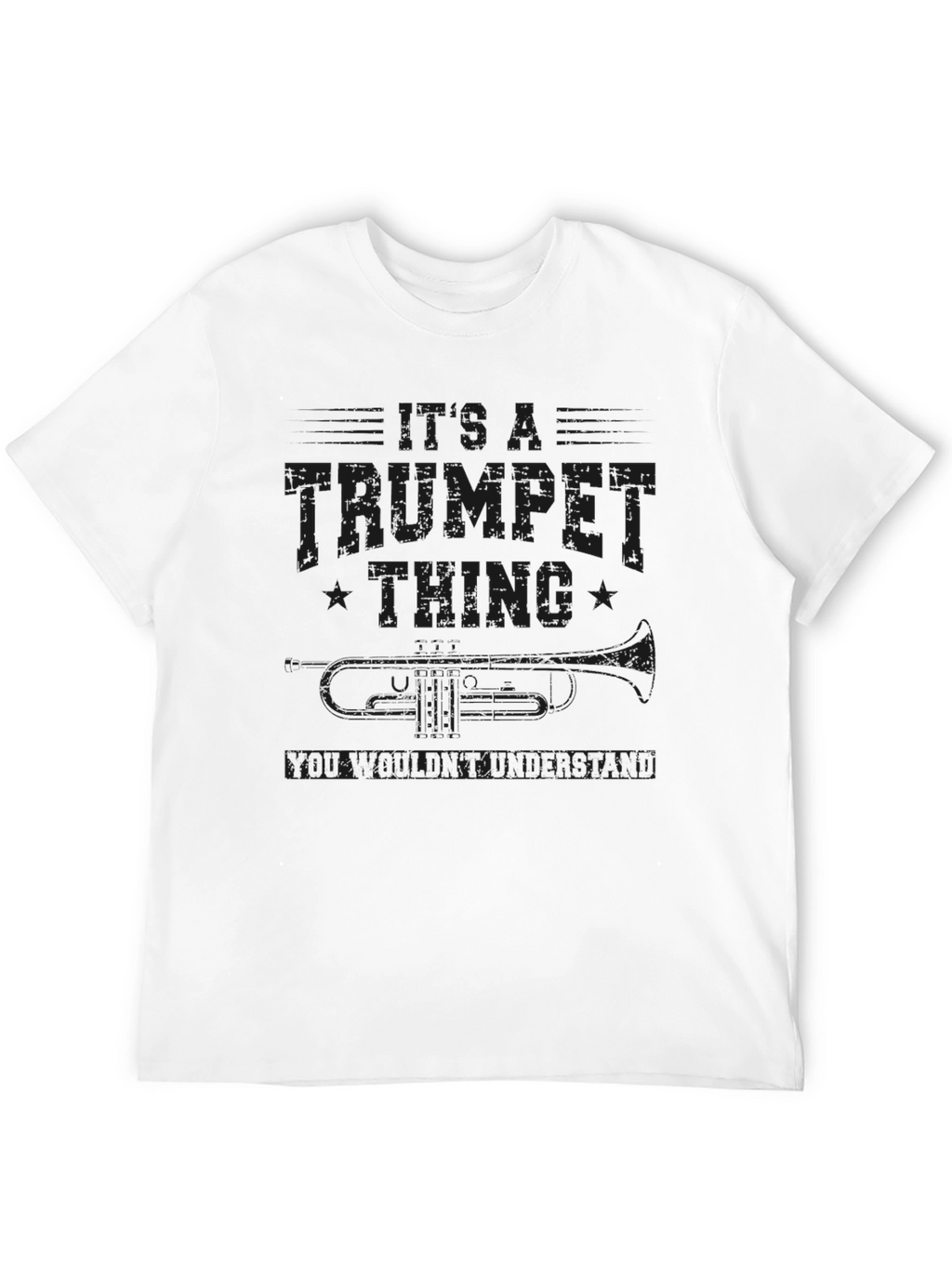 Its a Trumpet Thing T-Shirt