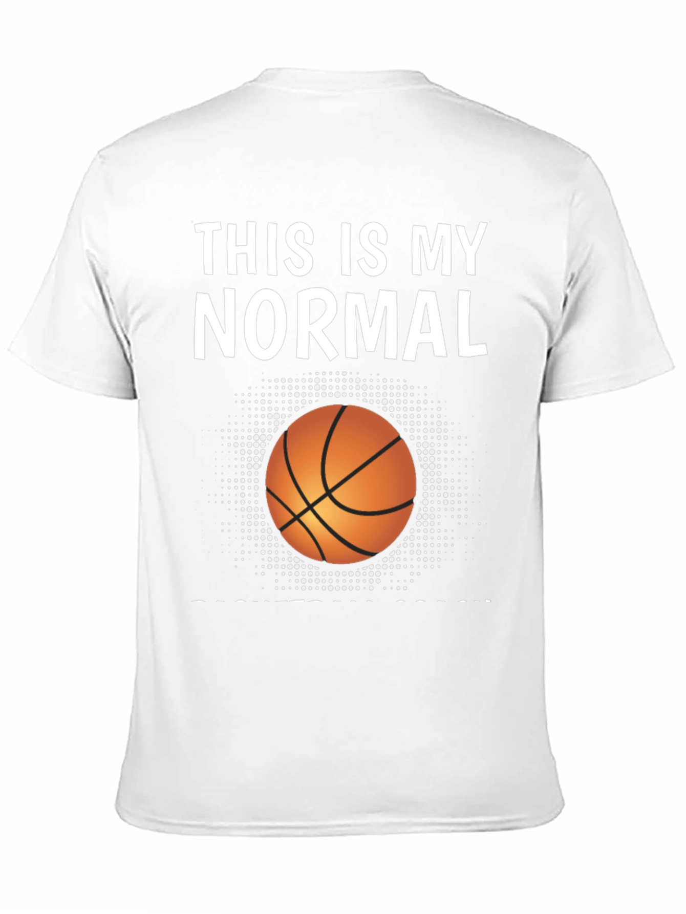 Basketball Coach T-Shirt - This is My Normal