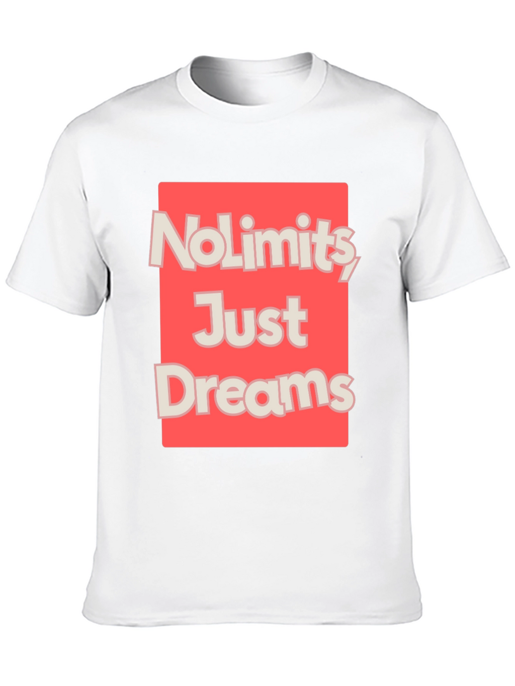 No Limits Just Dreams Graphic T-Shirt