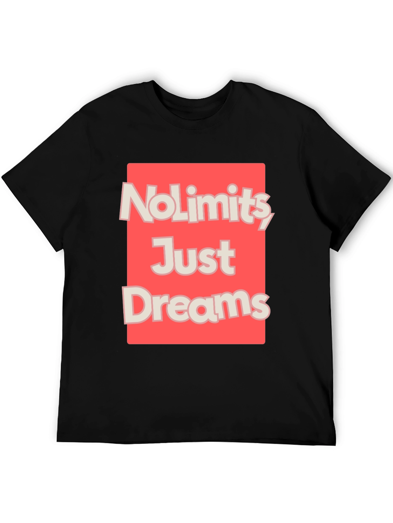 No Limits Just Dreams Graphic T-Shirt