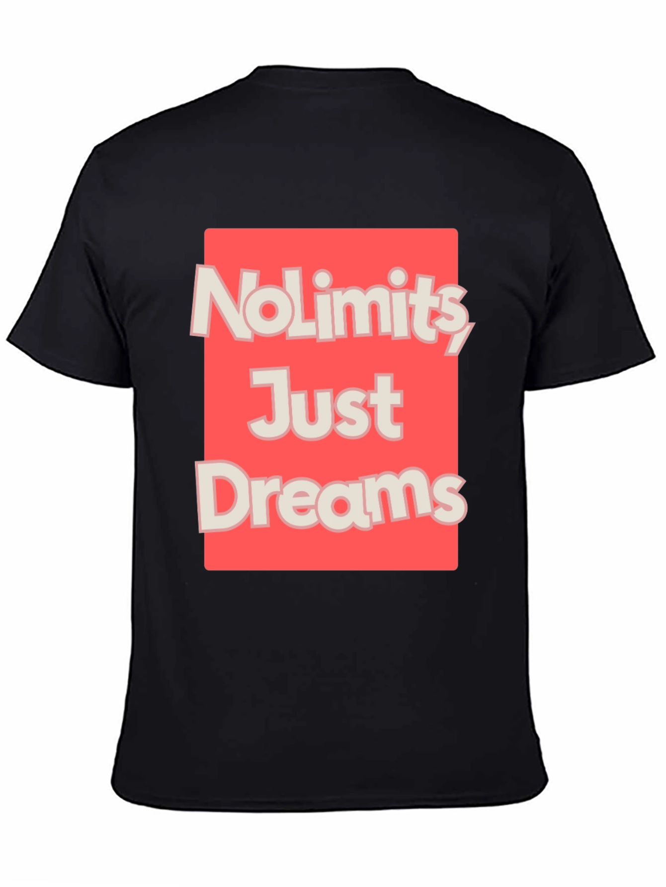 No Limits Just Dreams Graphic T-Shirt