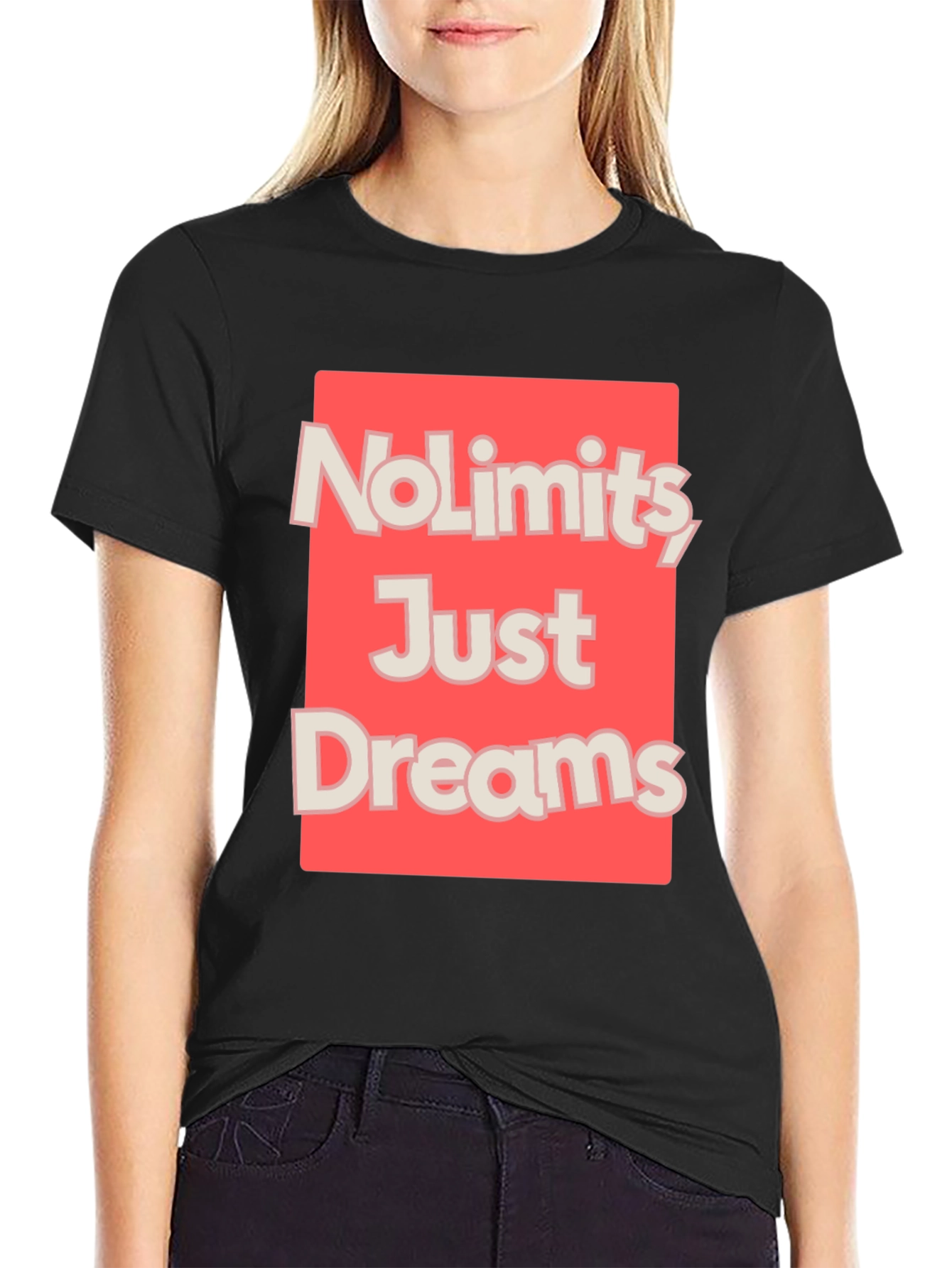 No Limits Just Dreams Graphic T-Shirt