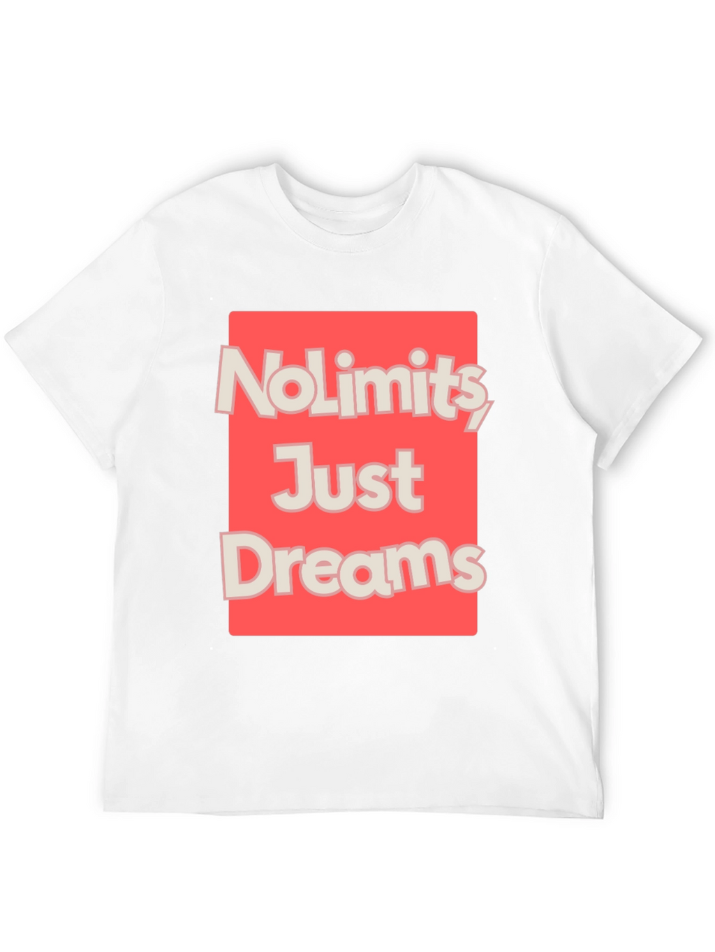 No Limits Just Dreams Graphic T-Shirt
