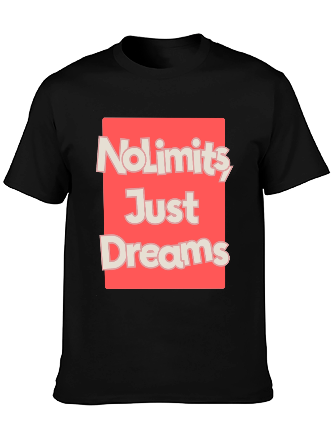 No Limits Just Dreams Graphic T-Shirt