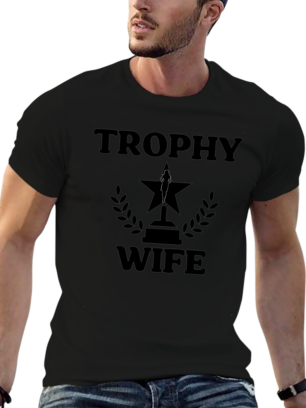 Trophy Wife Graphic T-Shirt - Funny Husband Tee