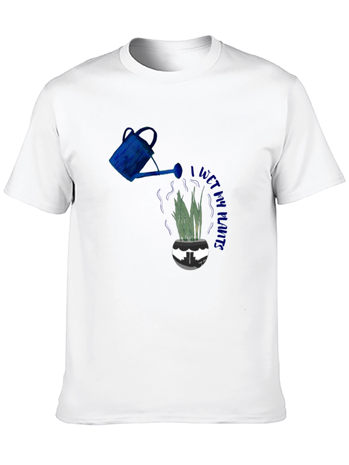 I Wet My Plants T-Shirt