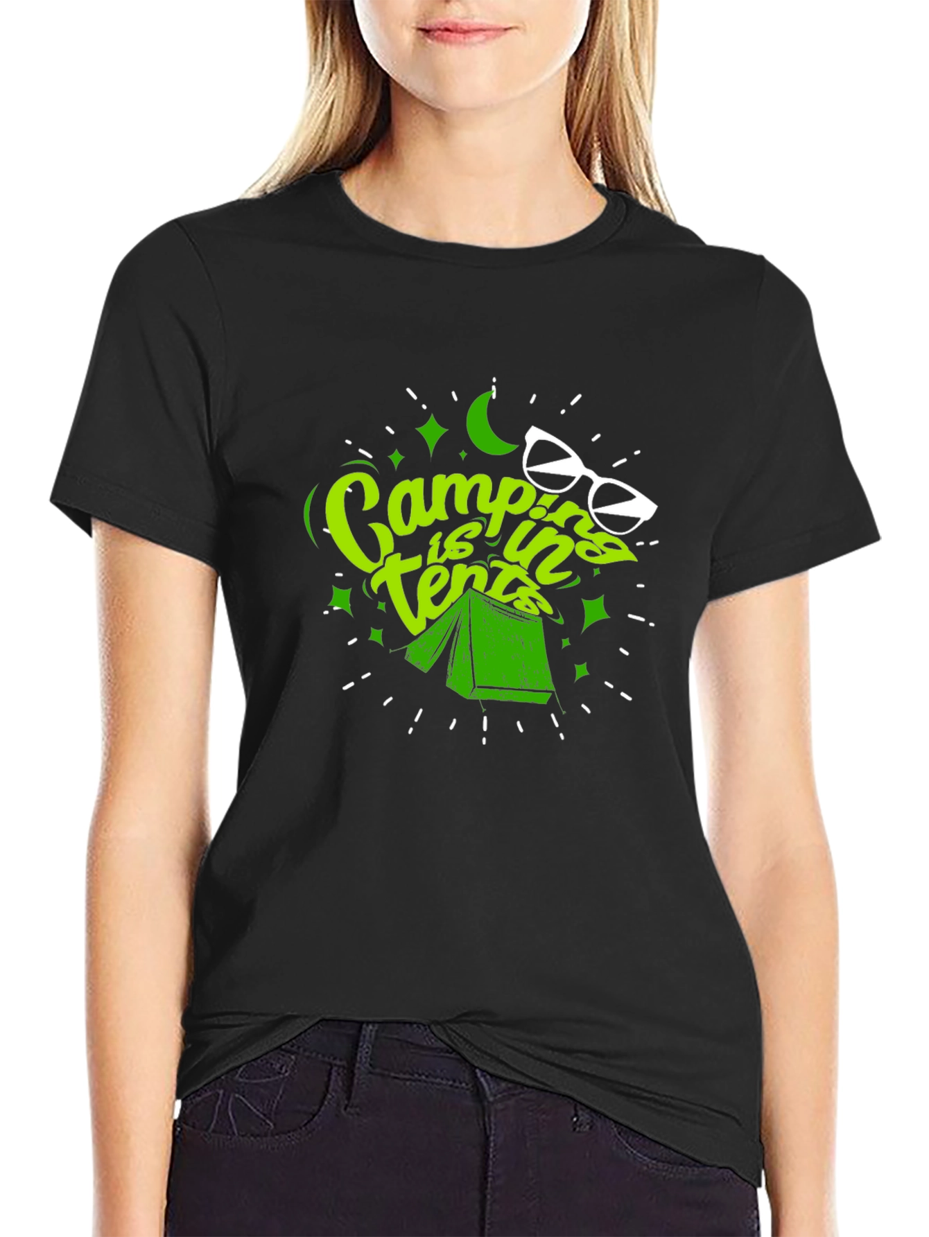 Camping is In Tents T-Shirt