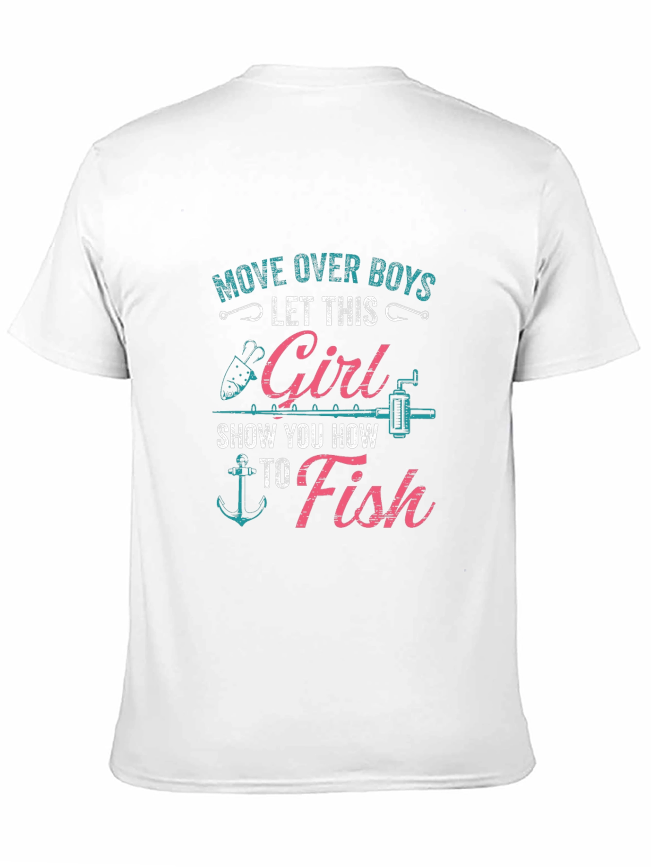 Fishing Girl T-Shirt - Move Over Boys
