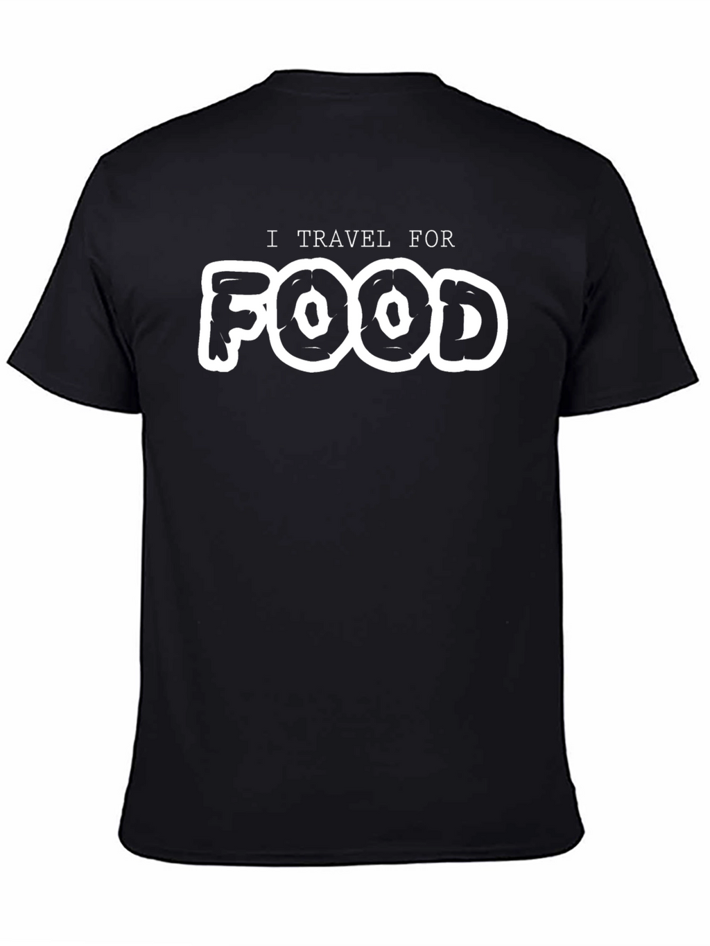 I Travel For Food Black T-Shirt