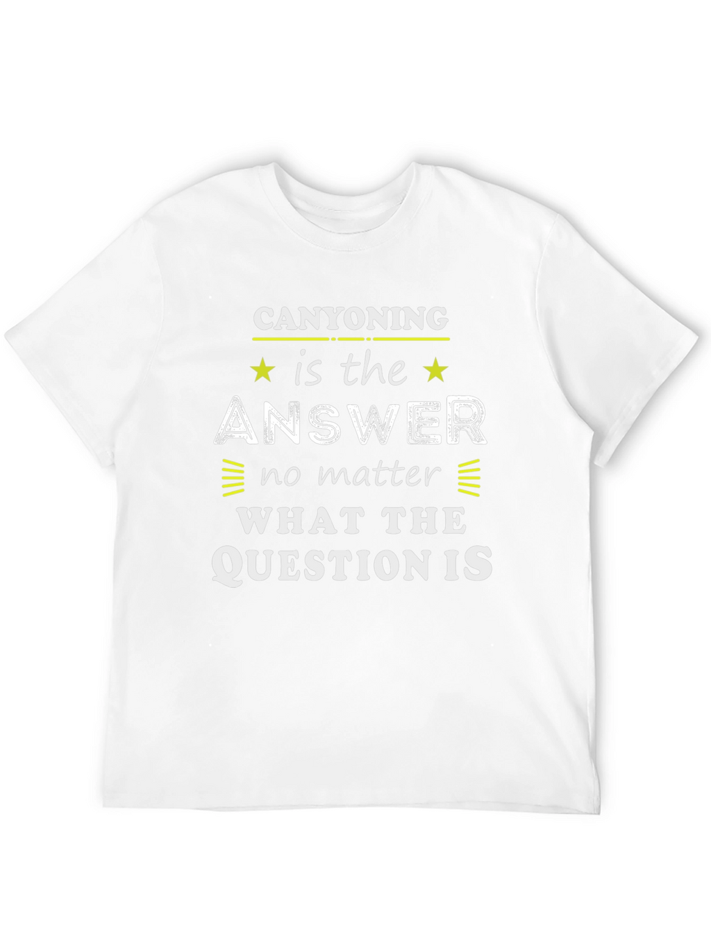 Canyoning Answer T-Shirt:  Outdoor Adventure Wear