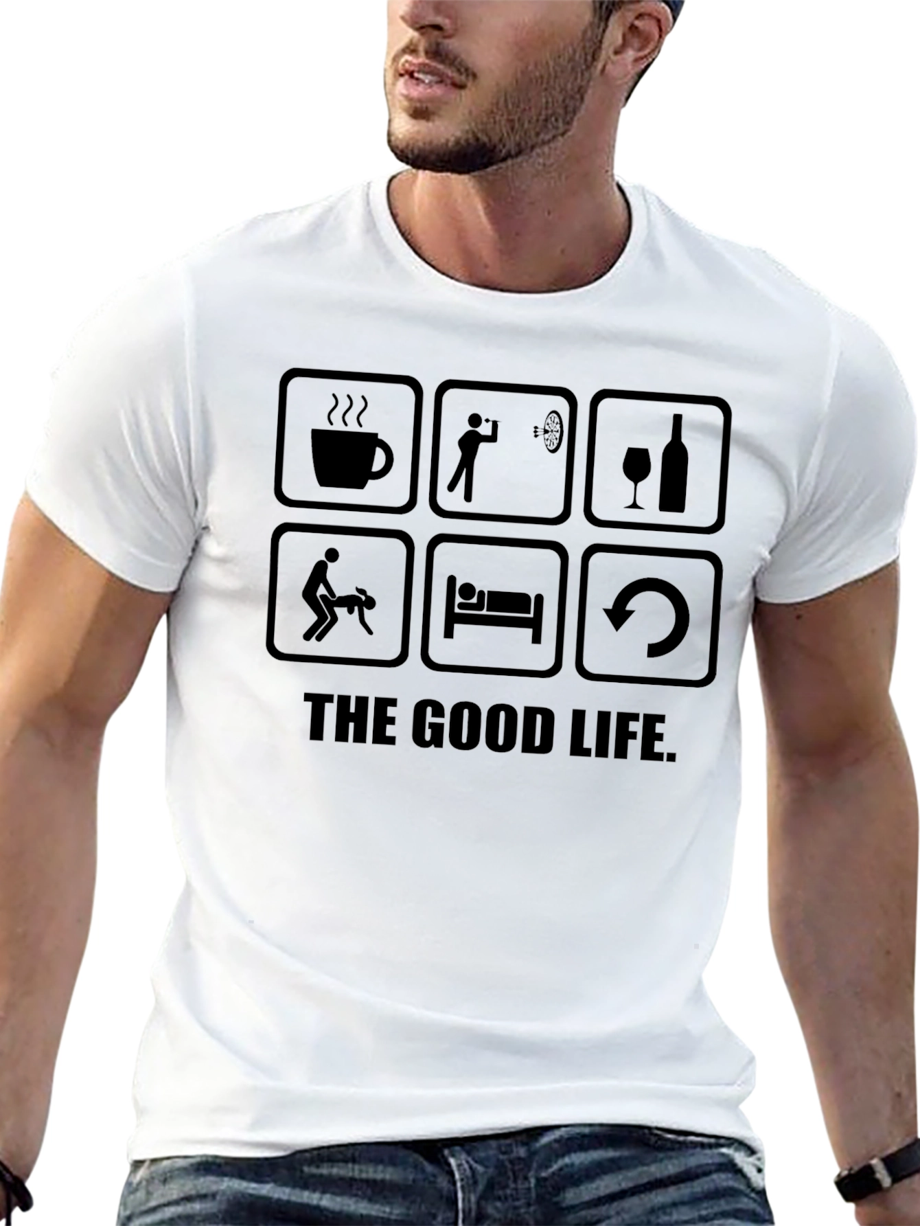The Good Life Graphic T-Shirt - Funny Tee