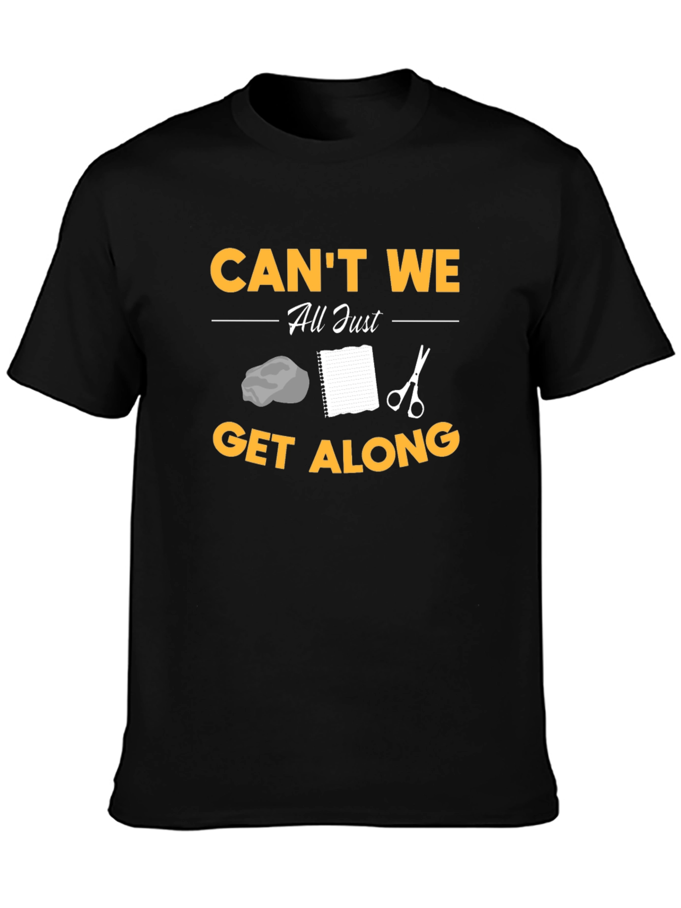 Cant We All Just Get Along T-Shirt