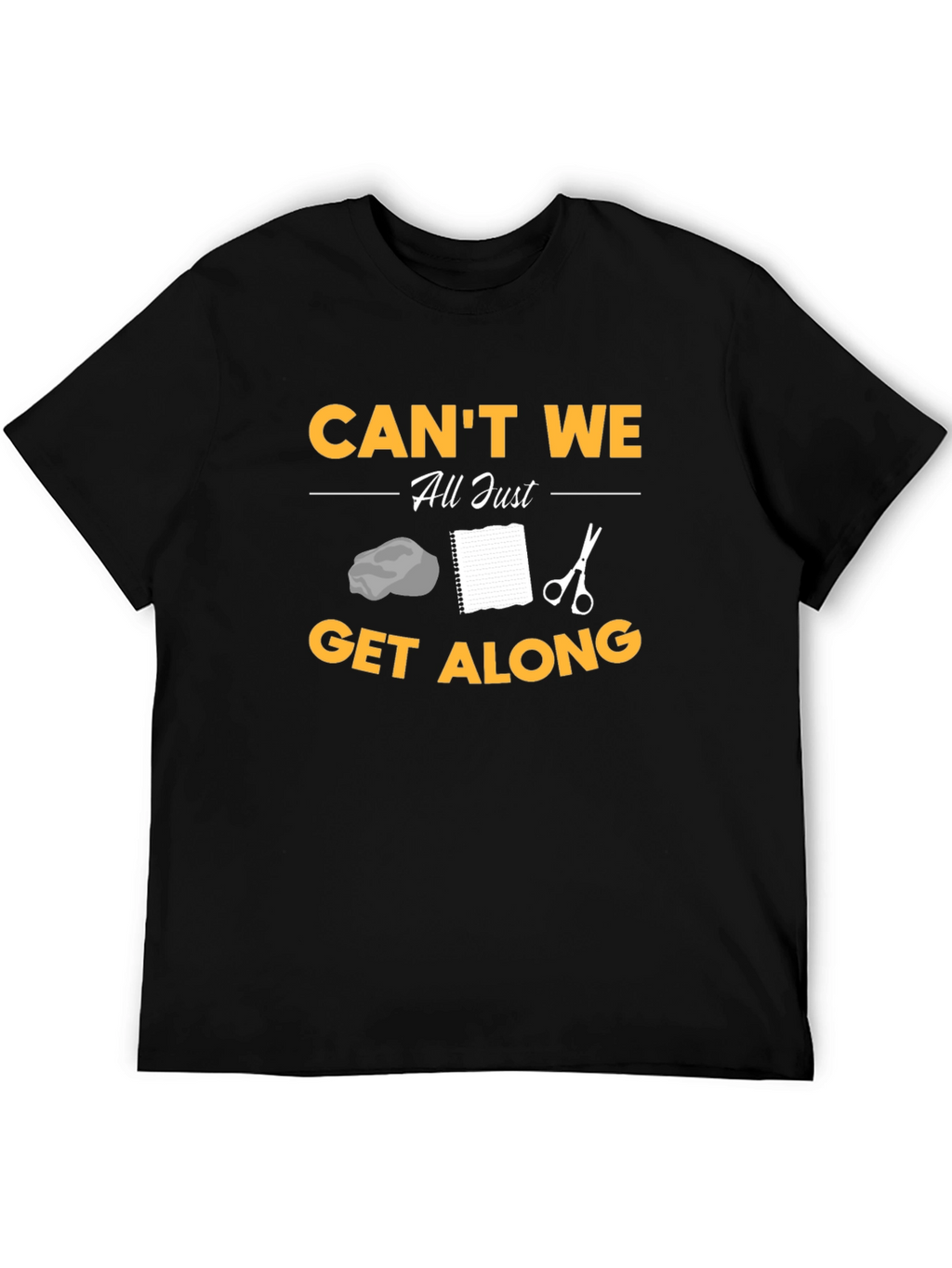 Cant We All Just Get Along T-Shirt